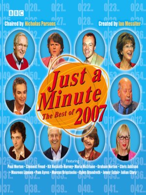 cover image of Just a Minute--The Best of 2007